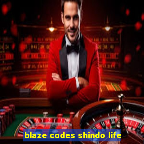 blaze codes shindo life